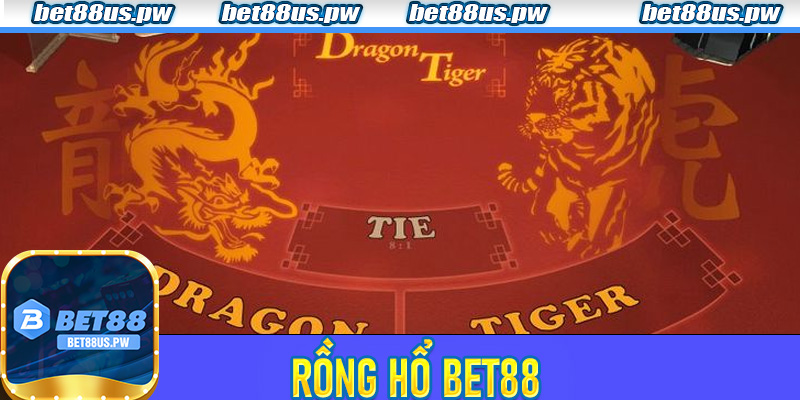 Rồng Hổ Bet88